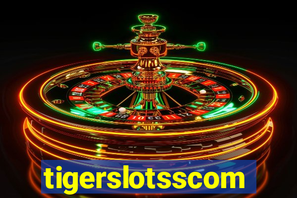 tigerslotsscom