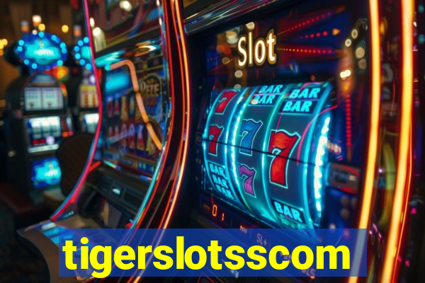 tigerslotsscom