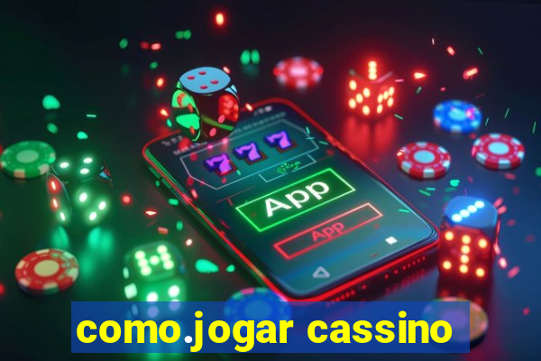 como.jogar cassino