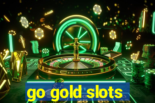 go gold slots