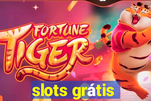 slots grátis