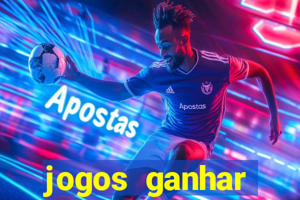 jogos ganhar dinheiro online