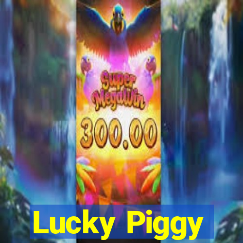 Lucky Piggy