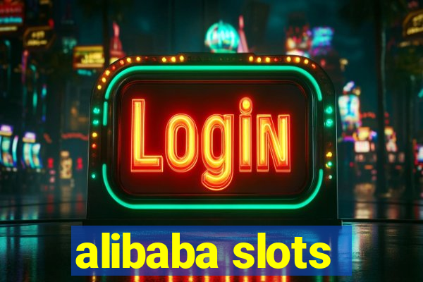 alibaba slots