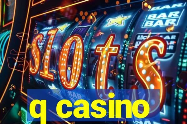 q casino