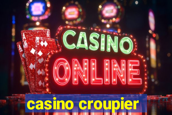 casino croupier