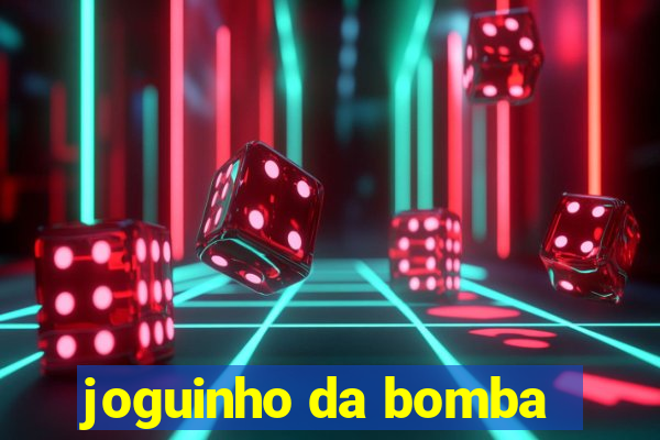 joguinho da bomba