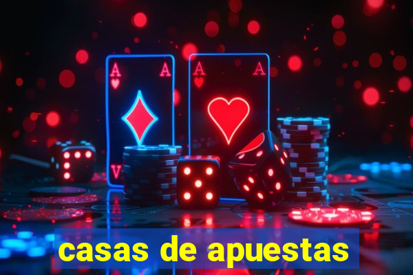 casas de apuestas