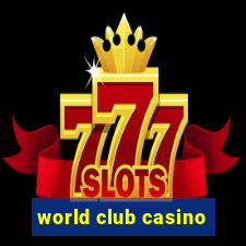 world club casino