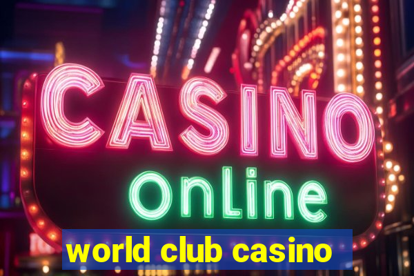 world club casino