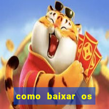 como baixar os jogos do windows 7