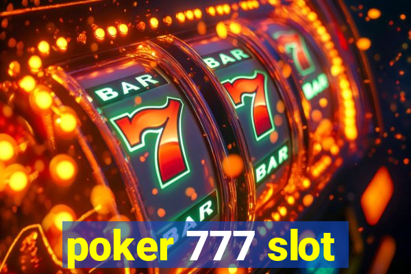 poker 777 slot