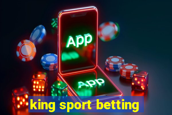 king sport betting