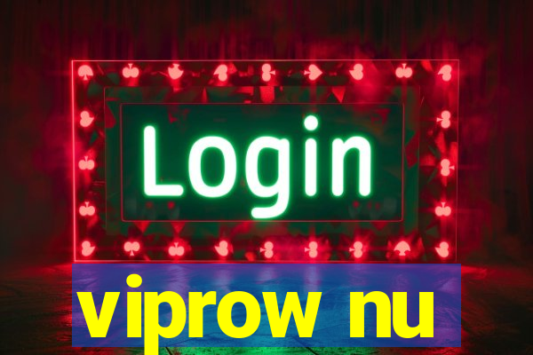 viprow nu