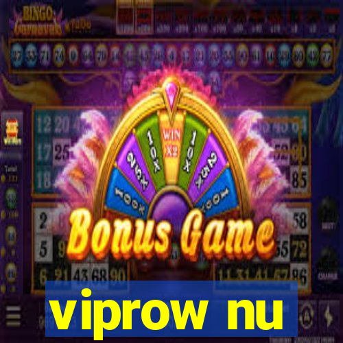 viprow nu