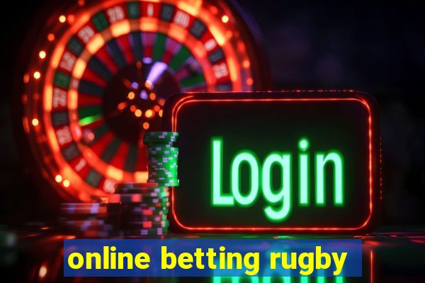 online betting rugby