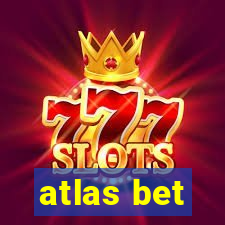 atlas bet