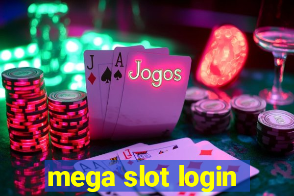 mega slot login