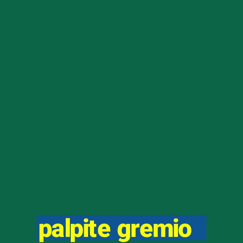 palpite gremio