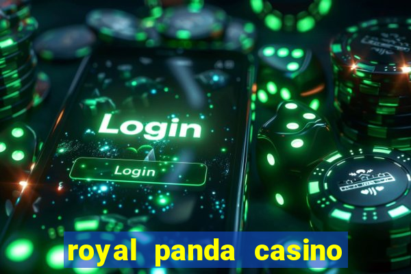 royal panda casino é confiável