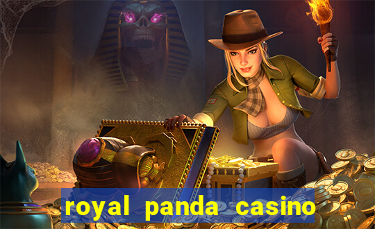 royal panda casino é confiável