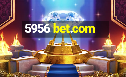 5956 bet.com