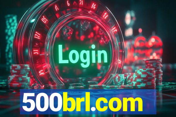 500brl.com