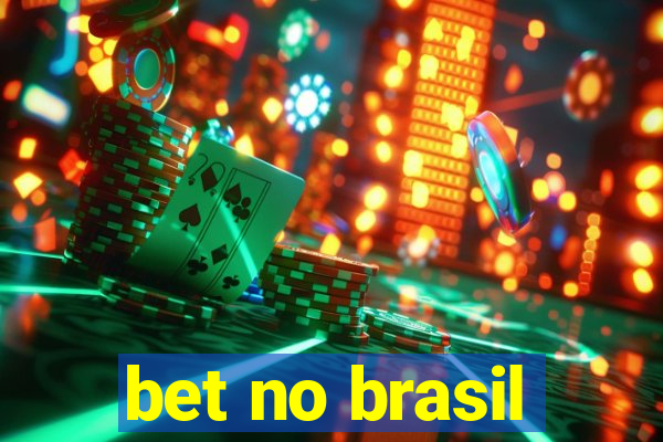 bet no brasil