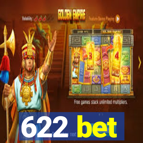 622 bet