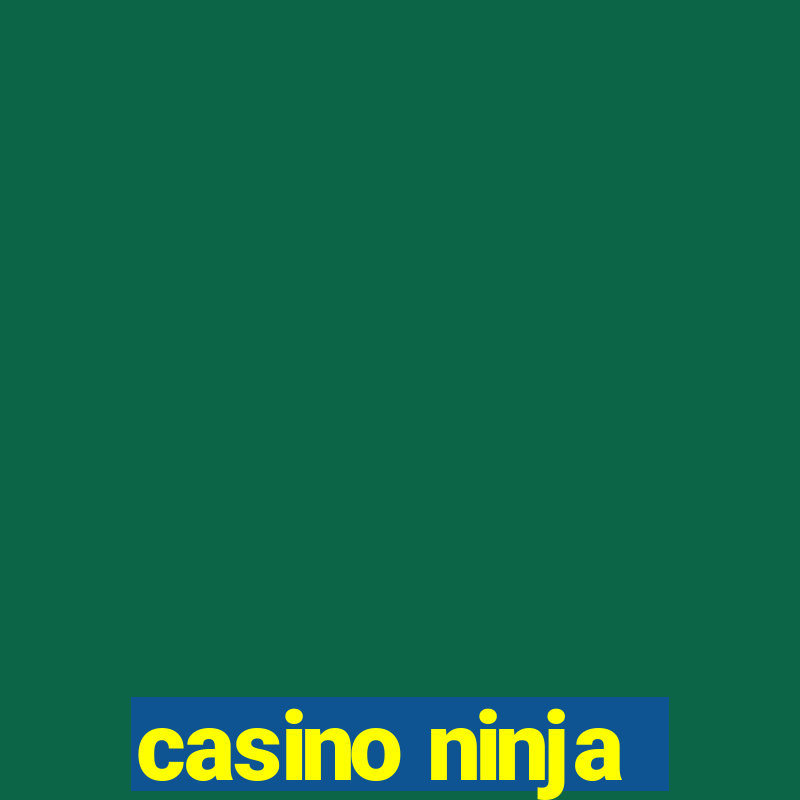 casino ninja