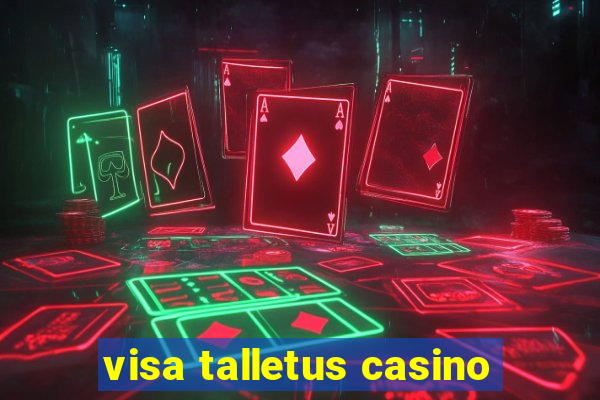 visa talletus casino