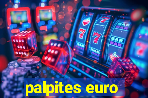 palpites euro