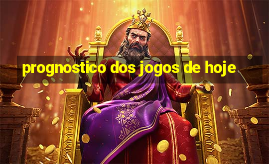 prognostico dos jogos de hoje