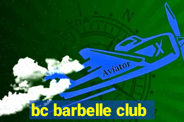 bc barbelle club