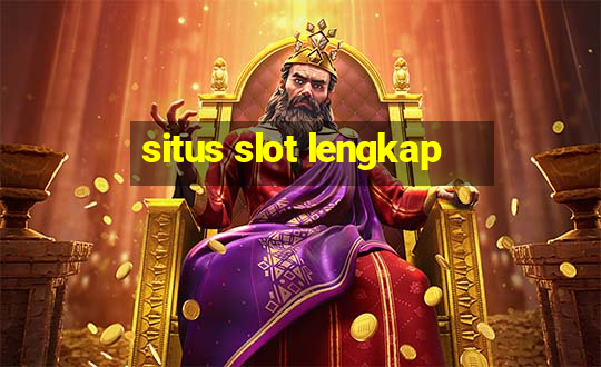 situs slot lengkap