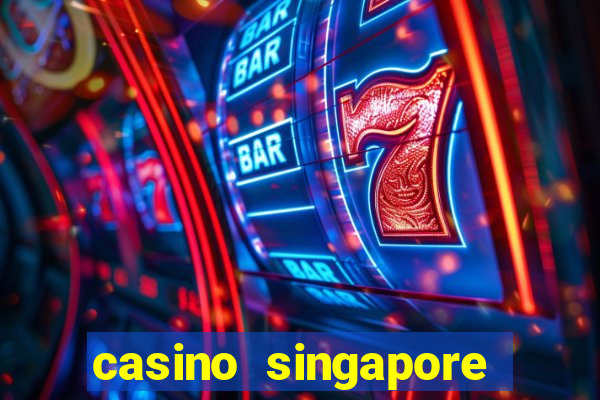 casino singapore marina bay