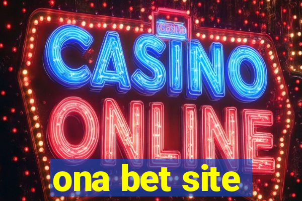 ona bet site