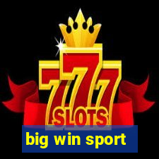 big win sport