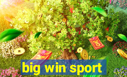 big win sport