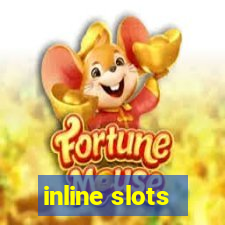 inline slots