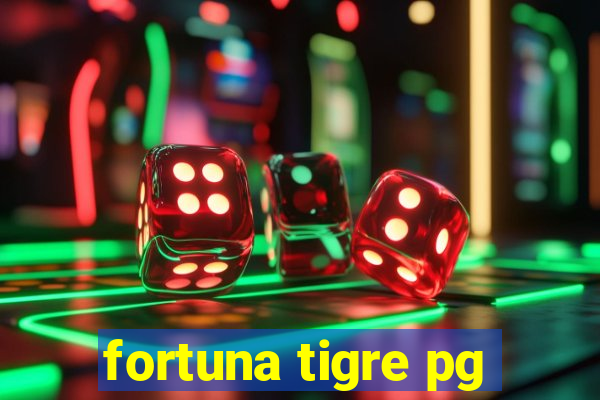 fortuna tigre pg