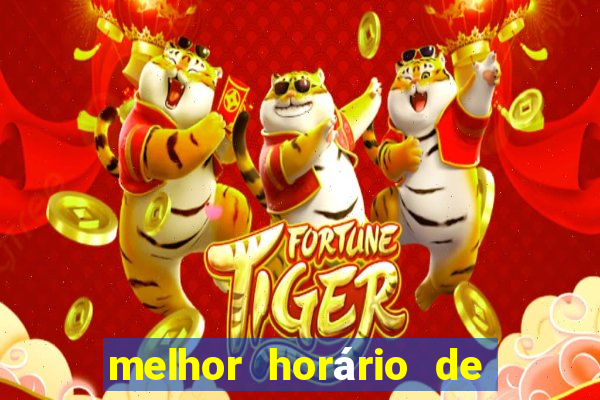 melhor horário de madrugada para jogar fortune tiger