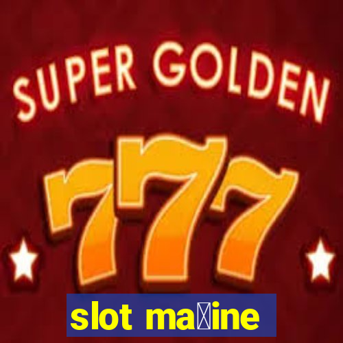 slot ma拧ine