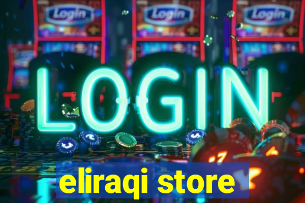 eliraqi store