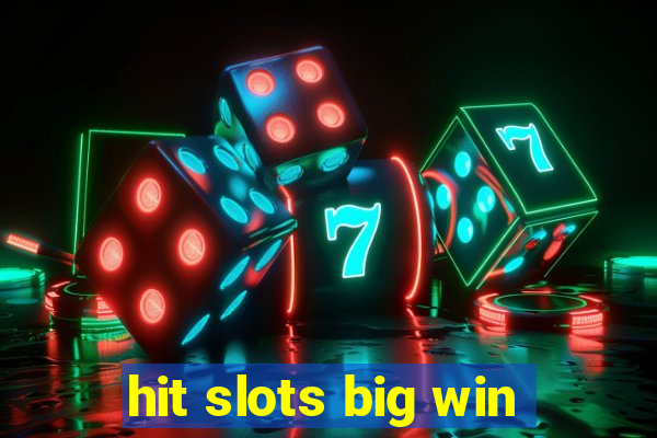 hit slots big win