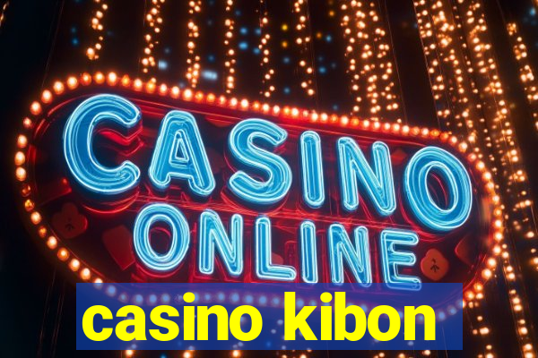 casino kibon