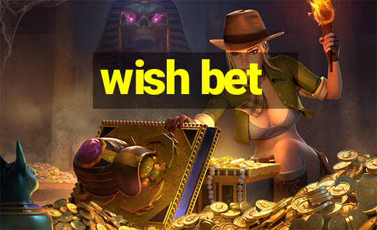 wish bet