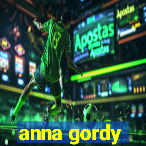 anna gordy