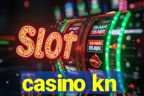 casino kn