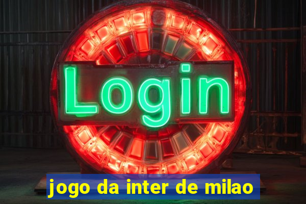 jogo da inter de milao